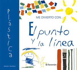 ME DIVIERTO CON EL PUNTO Y LA L�NEA