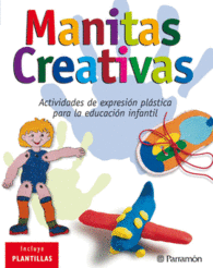MANITAS CREATIVAS ACTIVIDADES DE EXPRESION PLASTIC