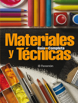 GU�A COMPLETA DE MATERIALES Y T�CNICAS