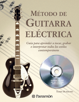 M�TODO DE GUITARRA EL�CTRICA (1 TOMO + 1 CD)