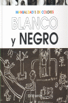 BLANCO Y NEGRO
