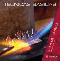 TECNICAS BASICAS AULA DE JOYERIA METALURGIA DE LOS