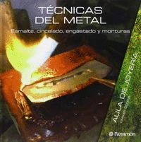 T�CNICAS DEL METAL
