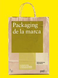 PACKAGING DE LA MARCA LA RELACION ENTRE EL DISEO