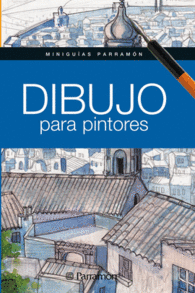 DIBUJO PARA PINTORES