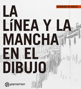 LA LNEA Y LA MANCHA EN EL DIBUJO