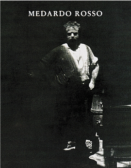 MEDARDO ROSSO