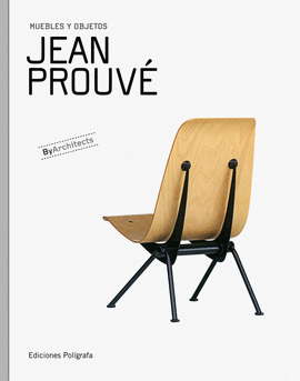 JEAN PROUV�. MUEBLES Y OBJETOS