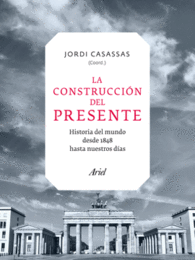 LA CONSTRUCCIN DEL PRESENTE