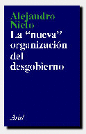 LA NUEVA ORGANIZACIN DEL DESGOBIERNO