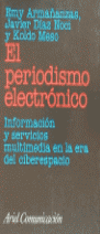 EL PERIODISMO ELECTR�NICO