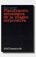PLANIFICACI�N ESTRAT�GICA DE LA IMAGEN CORPORATIVA.