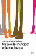 GESTI�N DE LA COMUNICACI�N EN LAS ORGANIZACIONES