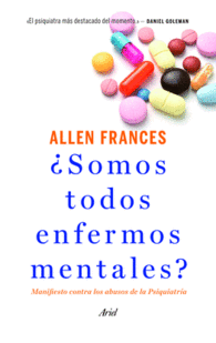 SOMOS TODOS ENFERMOS MENTALES