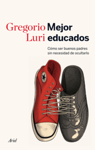 MEJOR EDUCADOS EL ARTE DE EDUCAR CO