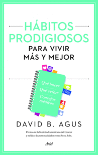HABITOS PRODIGIOSOS PARA VIVIR MAS