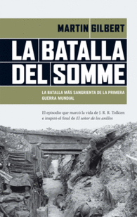 LA BATALLA DEL SOMME LA BATALLA MAS