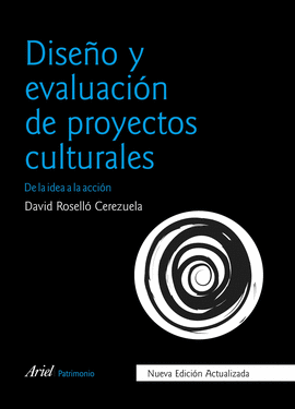 DISE�O Y EVALUACI�N DE PROYECTOS CULTURALES