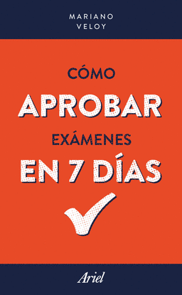 C�MO APROBAR EX�MENES  EN 7 D�AS