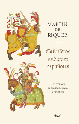 CABALLEROS ANDANTES ESPA�OLES