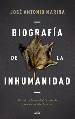 BIOGRAFA DE LA INHUMANIDAD