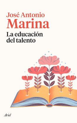 LA EDUCACION DEL TALENTO