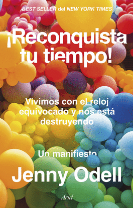 �RECONQUISTA TU TIEMPO!