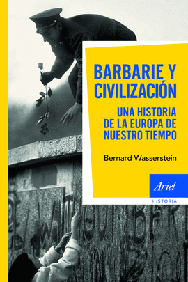 BARBARIE Y CIVILIZACI�N
