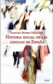 HISTORIA SOCIAL DE LAS LENGUAS DE ESPA�A