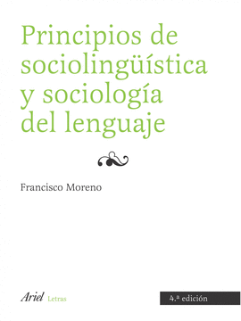 PRINCIPIOS DE SOCIOLINGSTICA Y SOCIOLOGA DEL LENGUAJE