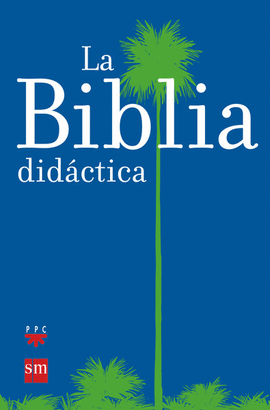 LA BIBLIA DIDCTICA