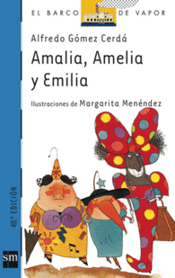 AMALIA AMELIA Y EMILIA