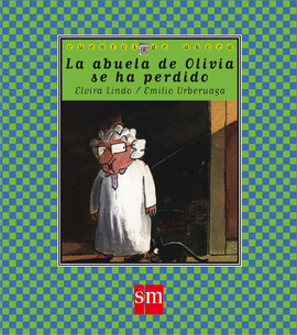 CDA.17 LA ABUELA DE OLIVIA SE HA PERDIDO