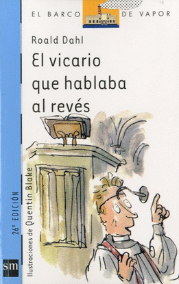 EL VICARIO QUE HABLABA AL REV�S