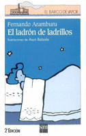 EL LADRON DE LADRILLOS