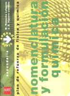 NOMENCLATURA Y FORMULACION QUIMICA