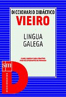DICCIONARIO DID�CTICO VIEIRO LENGUA GALLEGA LINGUA GALEGA