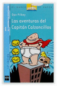 LAS AVENTURAS DEL CAPITAN CALZONCILLOS
