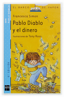BVAPD. 5 PABLO DIABLO Y EL DINERO