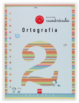 EP 1 - ORTOGRAFIA CUAD. 2 CUADRICULA