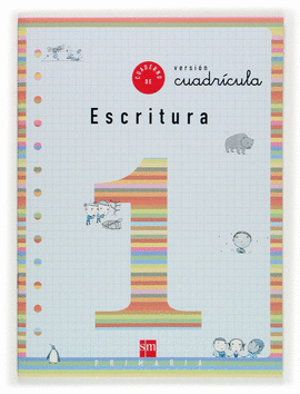 CUADERNO 1 DE ESCRITURA, CUADRCULA. 1 PRIMARIA