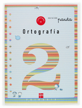 CUADERNO 2 DE ORTOGRAFA, PAUTA. 1 PRIMARIA