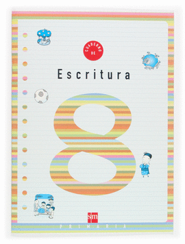 CUADERNO 8 DE ESCRITURA. 3 PRIMARIA