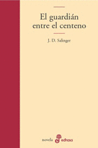 EL GUARDIAN ENTRE EL CENTENO