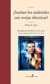 �SUE�AN LOS ANDROIDES CON OVEJAS EL�CTRICAS?
