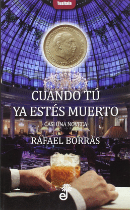 CU�NDO TU YA EST�S MUERTO