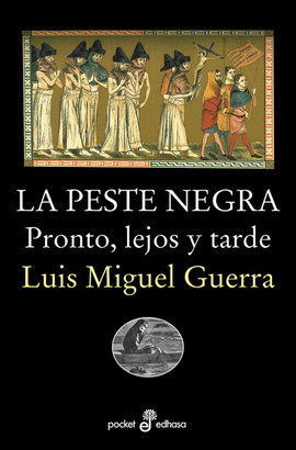 LA PESTE NEGRA (BOLSILLO)