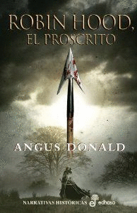 1. ROBIN HOOD, EL PROSCRITO