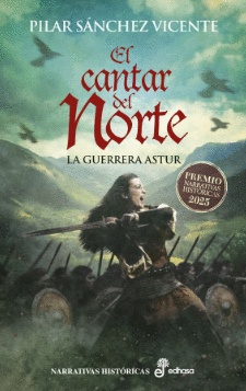 EL CANTAR DEL NORTE: LA GUERRERA ASTUR
