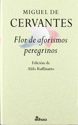 FLOR DE AFORISMOS PEREGRINOS
